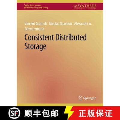 【3-4周达】Consistent Distributed Storage [9783031008870]