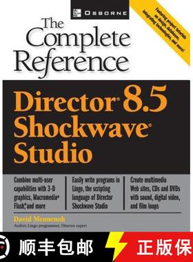 【3-4周达】Director(R) 8.5 Shockwave(R) Studio: The Complete Reference [9780072194098]