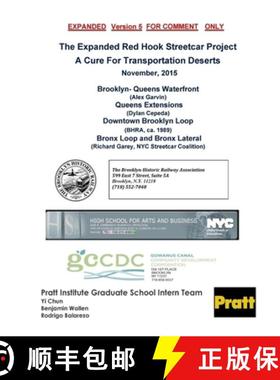 【3-4周达】The Expanded Red Hook Streetcar Project  |  A Cure For Transportation Deserts [9781329689596]