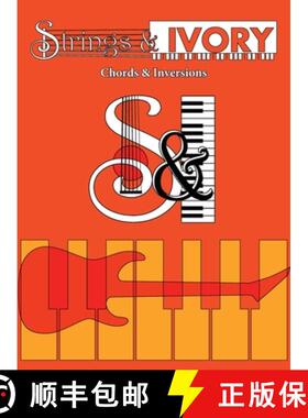 【3-4周达】Strings and Ivory: Chords and Inversions [9780578962580]