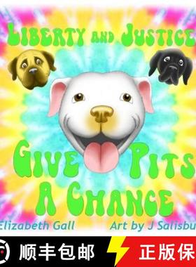 【3-4周达】Liberty and Justice Give Pits a Chance [9780692696002]