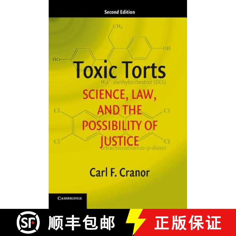 【3-4周达】Toxic Torts: Science, Law, and the Possibility of Justice [9781316606384]
