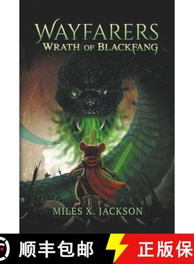 【3-4周达】Wayfarers: Wrath of Blackfang [9780578293844]