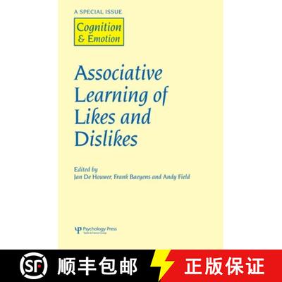 【3-4周达】Associative Learning of Likes and Dislikes: A Special Issue of Cognition and Emotion - Iss... [9781841699493]