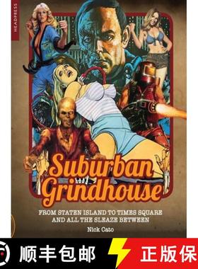 预订 Suburban Grindhouse: From Staten Island to Times Square and all the Sleaze Between [9781909394667]
