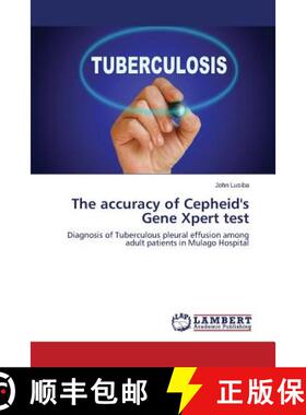 预订 The accuracy of Cepheid's Gene Xpert test [9783659683404]