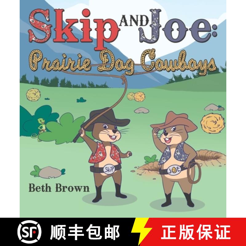 【3-4周达】Skip and Joe: Prairie Dog Cowboys [9798385021871]