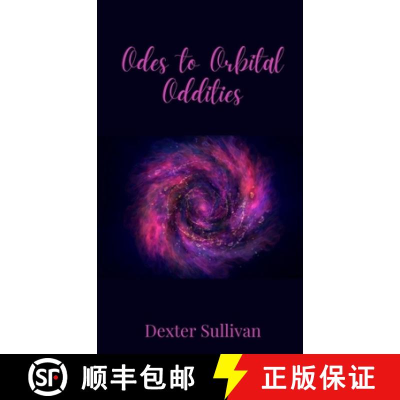 【3-4周达】Odes to Orbital Oddities [9781805678434]
