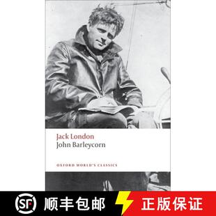 【3-4周达】约翰·巴雷库恩  John Barleycorn: Alcoholic Memoirs [9780199555574]