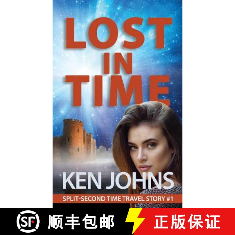 【2-3周达】Lost In Time: Split-Second Time Travel Story #1 [9781775358206]