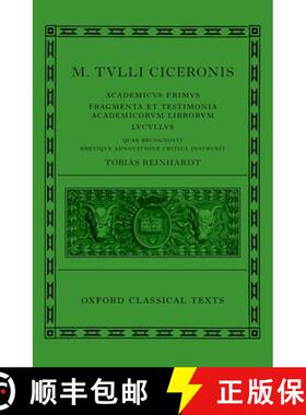【3-4周达】Cicero: Academica (^IAcademicus Primus, Fragmenta et Testimonia Academicorum Librorum, Luc... [9780199249572]
