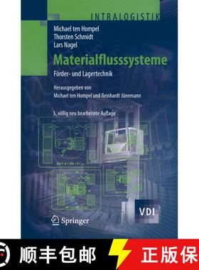 【3-4周达】Materialflusssysteme : Förder- und Lagertechnik (3., völlig neu bearb. Aufl. 2007) [9783540732358]