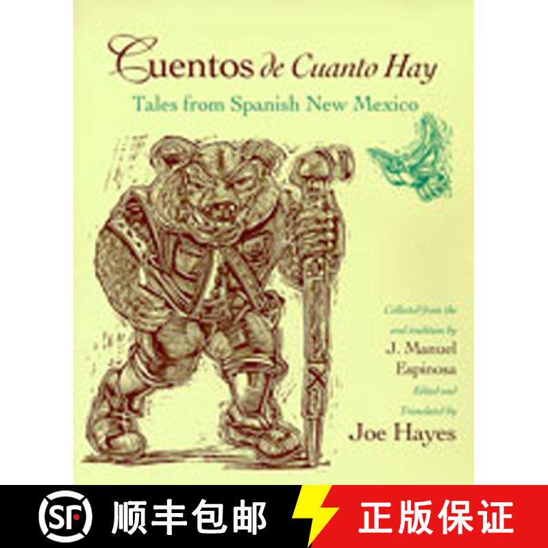 【3-4周达】Cuentos de Cuanto Hay: Tales from Spanish New Mexico = Tales of Olden Times [9780826319289]