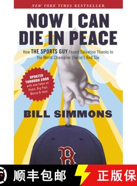 【3-4周达】Now I Can Die in Peace: How The Sports Guy Found Salvation Thanks to the World Champion (T... [9781933060729]