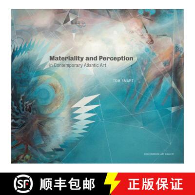 【3-4周达】Materiality and Perception in Contemporary Atlantic Art [9780981328072]