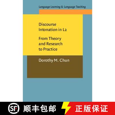 【3-4周达】Discourse Intonation in L2: From theory and research to practice (Language Learning & Lang... [9789027216922]