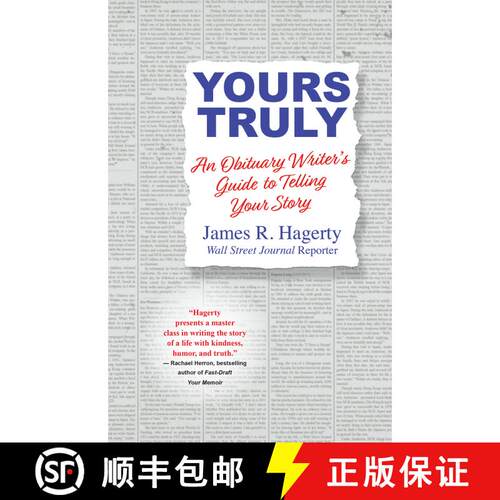 【3-4周达】精装 Yours Truly: An Obituary Writer's Guide to Telling Your Story [9780806542072]