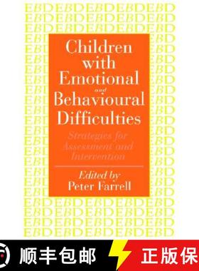 【3-4周达】Children With Emotional And Behavioural Difficulties: Strategies For Assessment And Interv... [9780750703628]