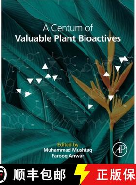 【3-4周达】A Centum of Valuable Plant Bioactives [9780128229231]