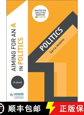 【3-4周达】Aiming for an A in A-level Politics [9781510424227]