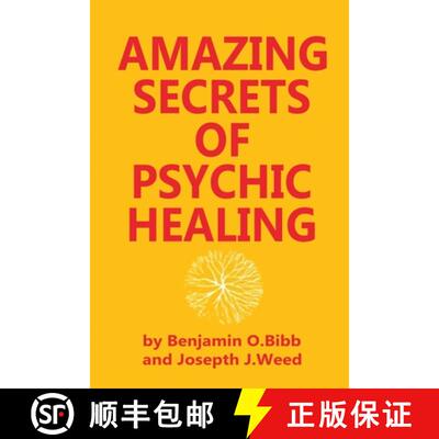 预订 Amazing Secrets of Psychic Healing [9780130237620]