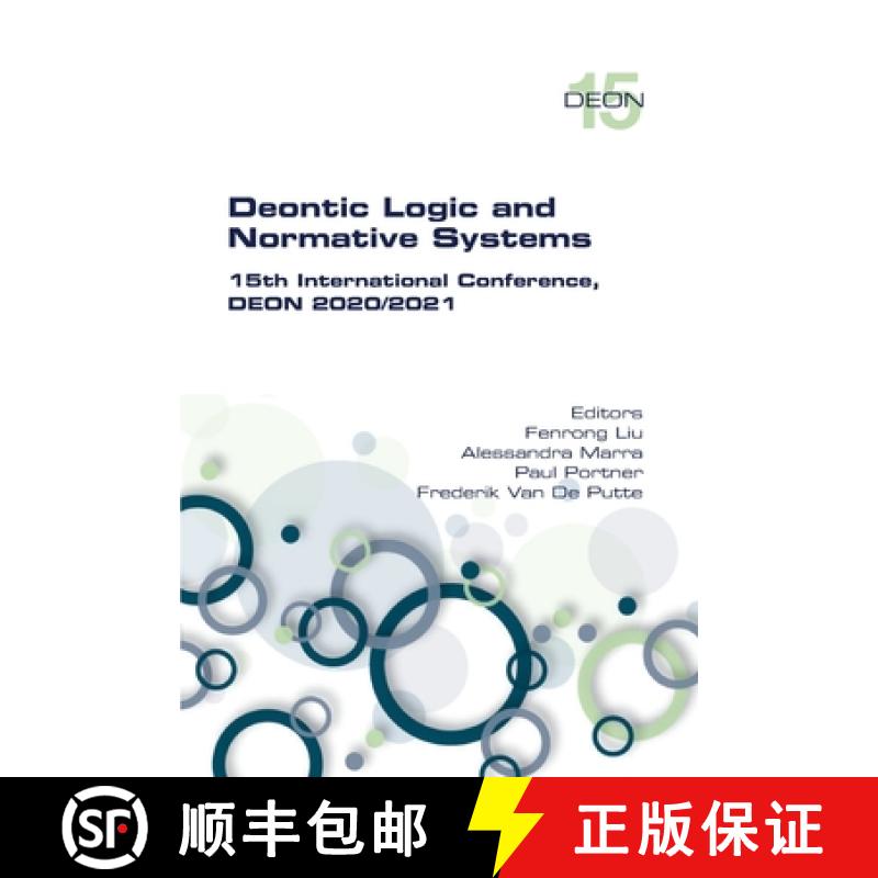 【3-4周达】Deontic Logic and Normative Systems.  15th International Conference, DEON 2020/2021 [9781848903524]