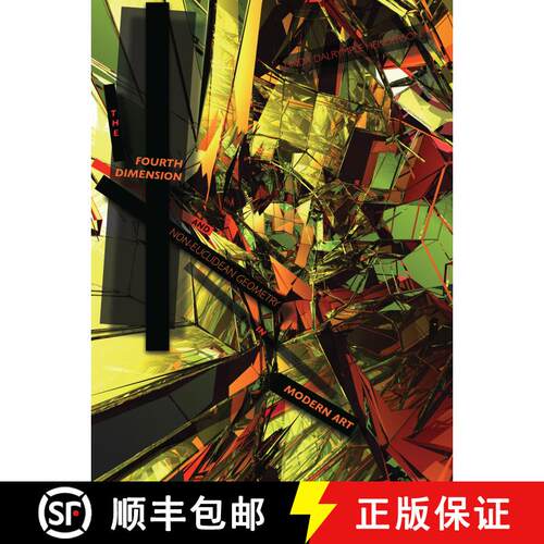 【3-4周达】The Fourth Dimension and Non-Euclidean Geometry in Modern Art, revised edition [9780262536554]