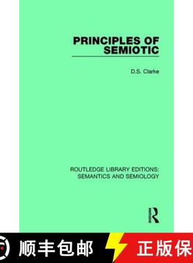 【3-4周达】PRINCIPLES OF SEMIOTIC (RLE,SEMAN&S [9781138691834]