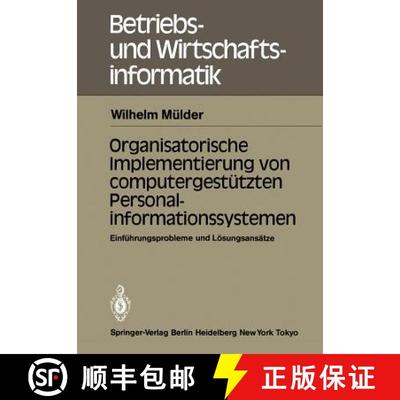 【3-4周达】Organisatorische Implementierung von computergestützten Personalinformationssystemen : Ei... [9783540133605]