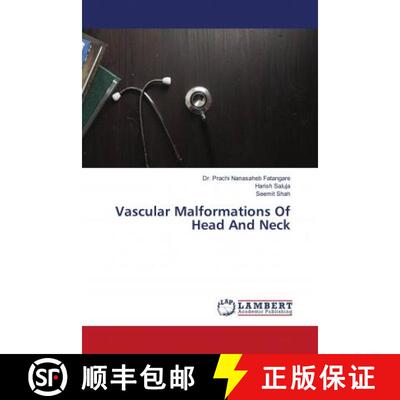 预订 Vascular Malformations Of Head And Neck [9786202671736]