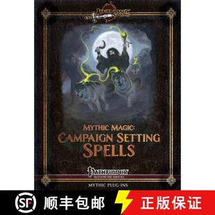 【3-4周达】Mythic Magic: Campaign Setting Spells [9780692348024]