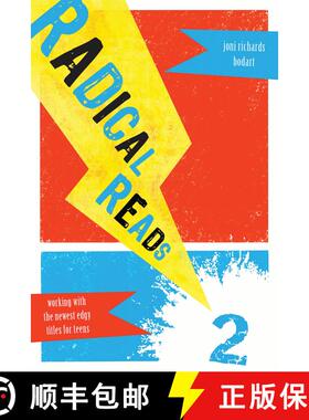 【3-4周达】Radical Reads 2 : Working with the Newest Edgy Titles for Teens [9780810869080]
