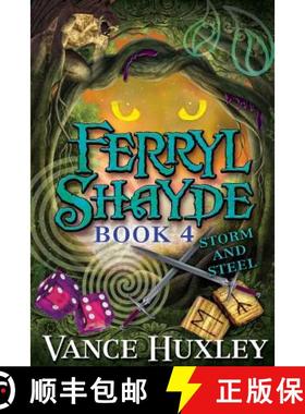 预订 Ferryl Shayde - Book 4 - Storm and Steel [9781614336105]