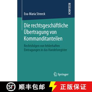 【3-4周达】Die rechtsgeschäftliche Übertragung von Kommanditanteilen : Rechtsfolgen von fehlerhafte... [9783658253486]