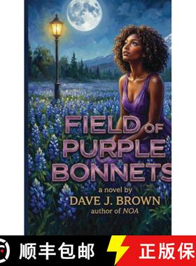 【3-4周达】精装 Field of Purple Bonnets [9798902239468]