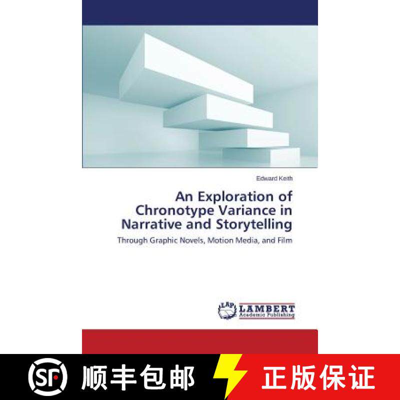 预订 An Exploration of Chronotype Variance in Narrative and Storytelling [9783659550379]