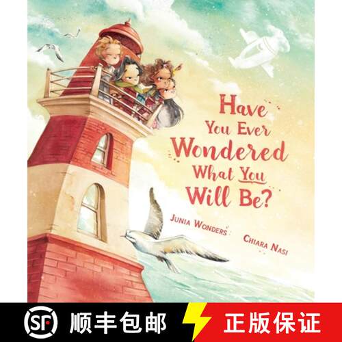 【3-4周达】精装 Have You Ever Wondered What You Will Be?: (Inspirational Books for Kids, Encouragemen... [9783907130162]