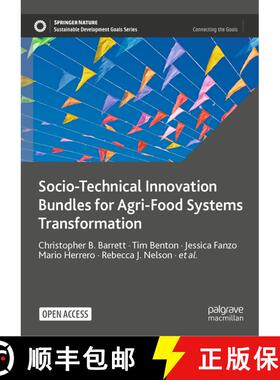 【3-4周达】Socio-Technical Innovation Bundles for Agri-Food Systems Transformation (1st ed. 2022) (1s... [9783030888015]