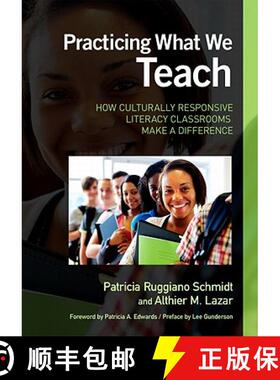 【3-4周达】Practicing What We Teach: How Culturally Responsive Literacy Classrooms Make a Difference [9780807752203]