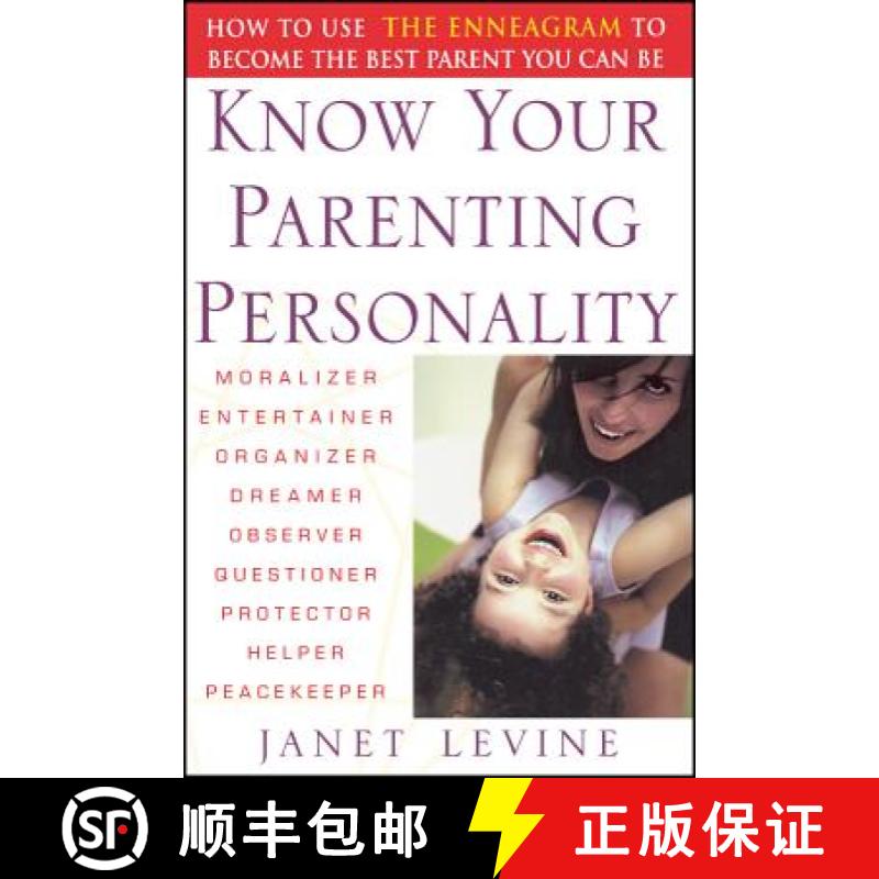【3-4周达】Know Your Parenting Personality: How To Use The Enneagram To Become The Best Parent You Ca... [9780471250616]