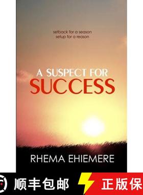 预订 A Suspect for Success: Setback for a season, setup for a reason [9780615602035]