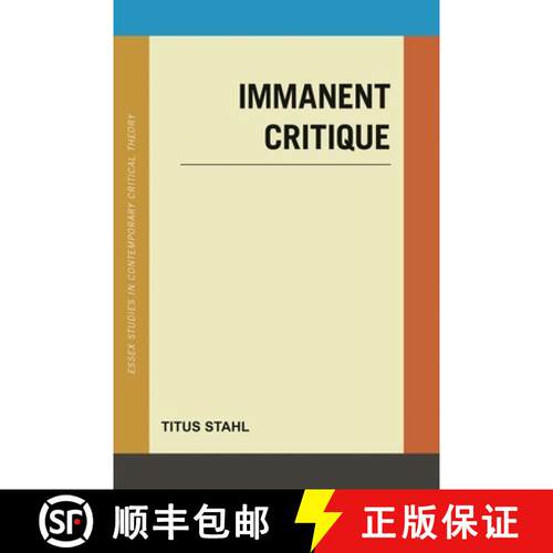 【3-4周达】精装 Immanent Critique [9781786601797]