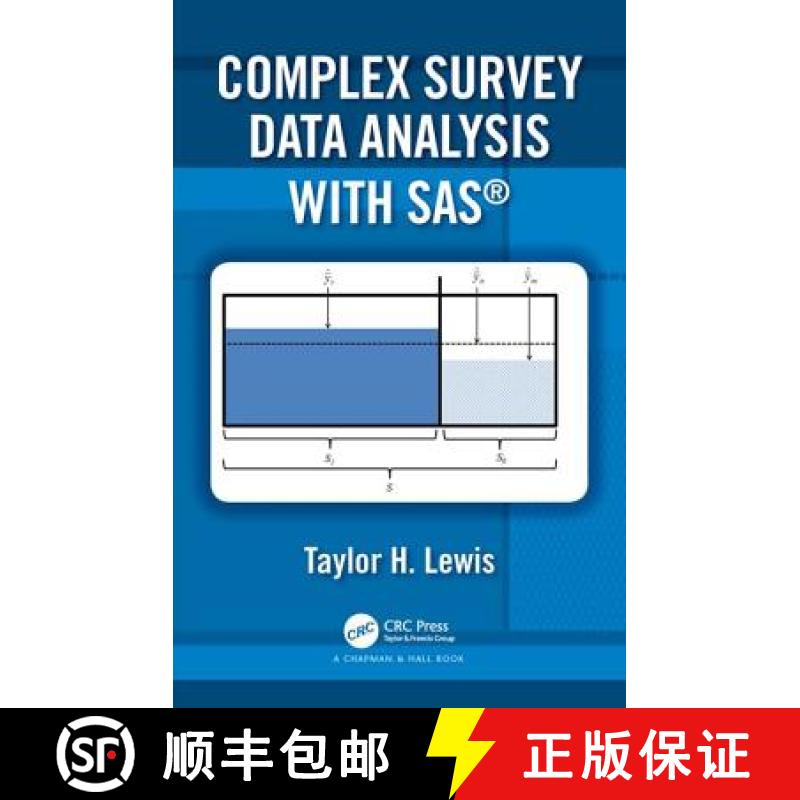 【3-4周达】Complex Survey Data Analysis with SAS [9781498776776]