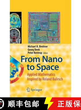【3-4周达】From Nano to Space: Applied Mathematics Inspired by Roland Bulirsch [9783540742371]