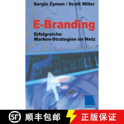 【3-4周达】E-Branding : Erfolgreiche Markenstrategien im Netz [9783322869500]