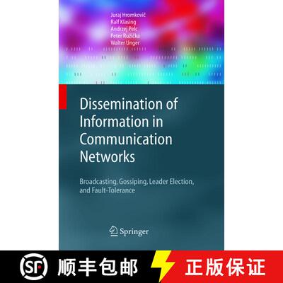 【3-4周达】精装 Dissemination of Information in Communication Networks : Broadcasting, Gossiping, Lea... [9783540008460]