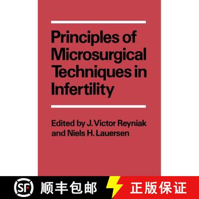 【3-4周达】Principles of Microsurgical Techniques in Infertility (Softcover reprint of the original 1... [9781468440126]
