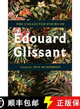 【3-4周达】The Collected Poems of Édouard Glissant [9780816641956]