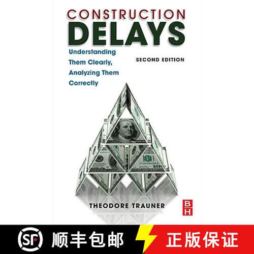 【3-4周达】Construction Delays: Understanding Them Clearly, Analyzing Them Correctly [9781856176774]