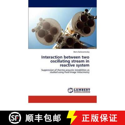预订 Interaction between two oscillating stream in reactive system [9783846540800]